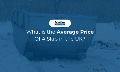 What Is the Average Price of a Skip in the UK?