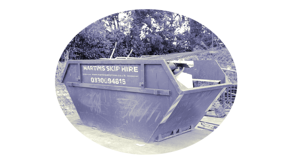 A Martin Skip hire skip on site